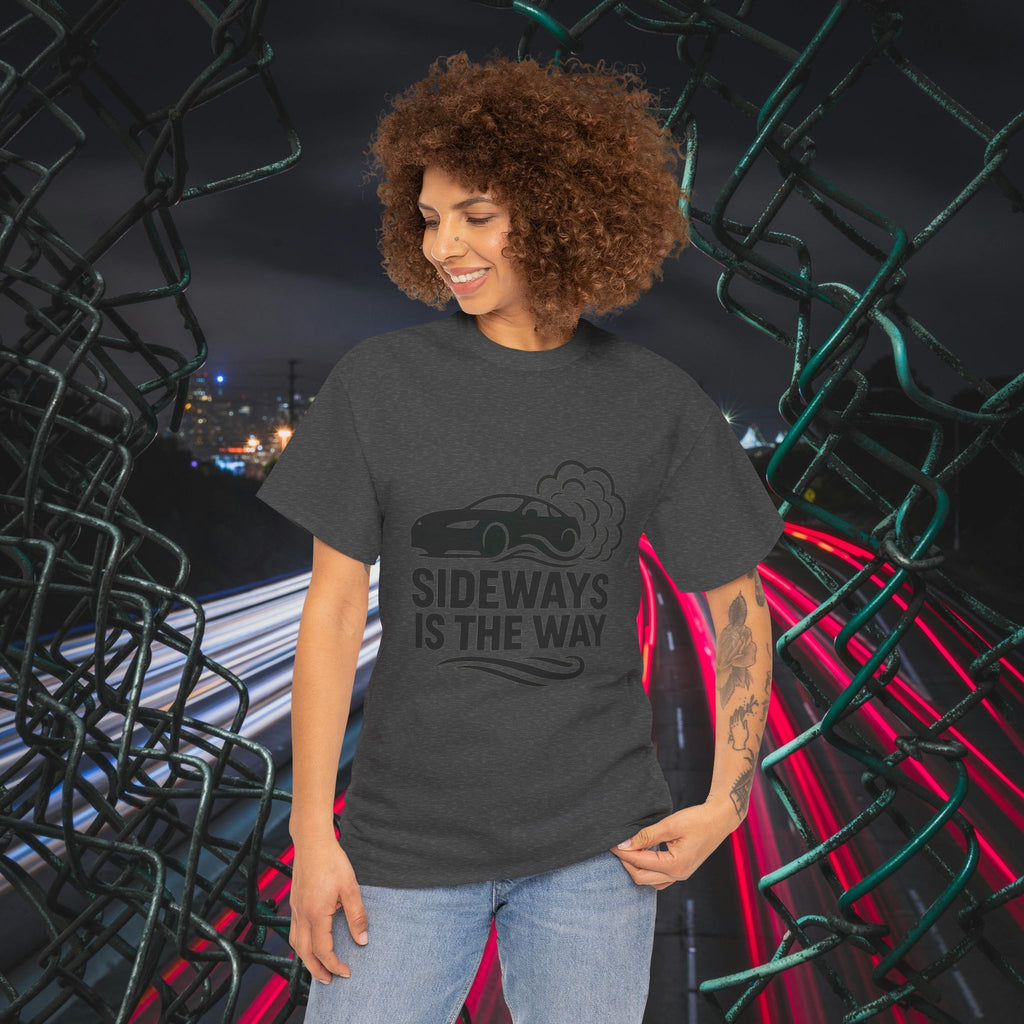 Sideways Is The Way T-Shirt