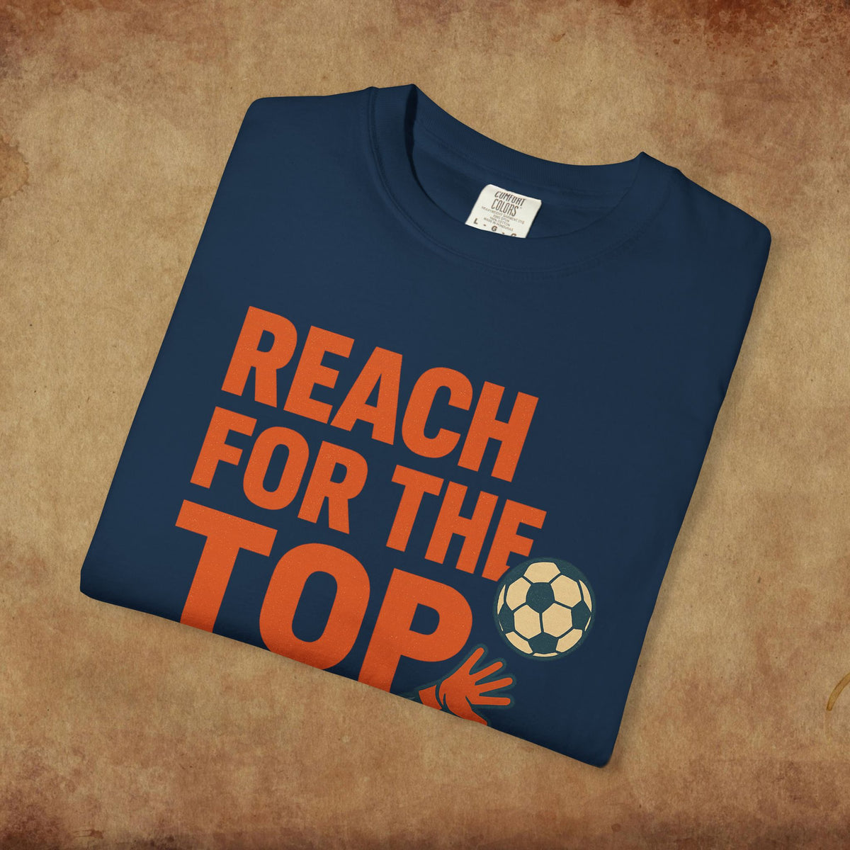Reach for the Top Soccer T-Shirt
