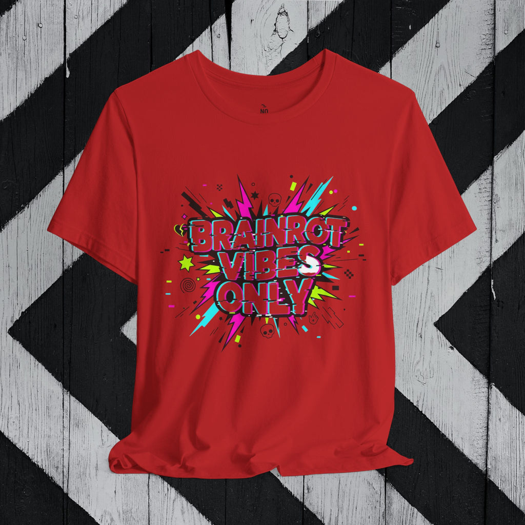 Brainrot Vibes Only T-Shirt