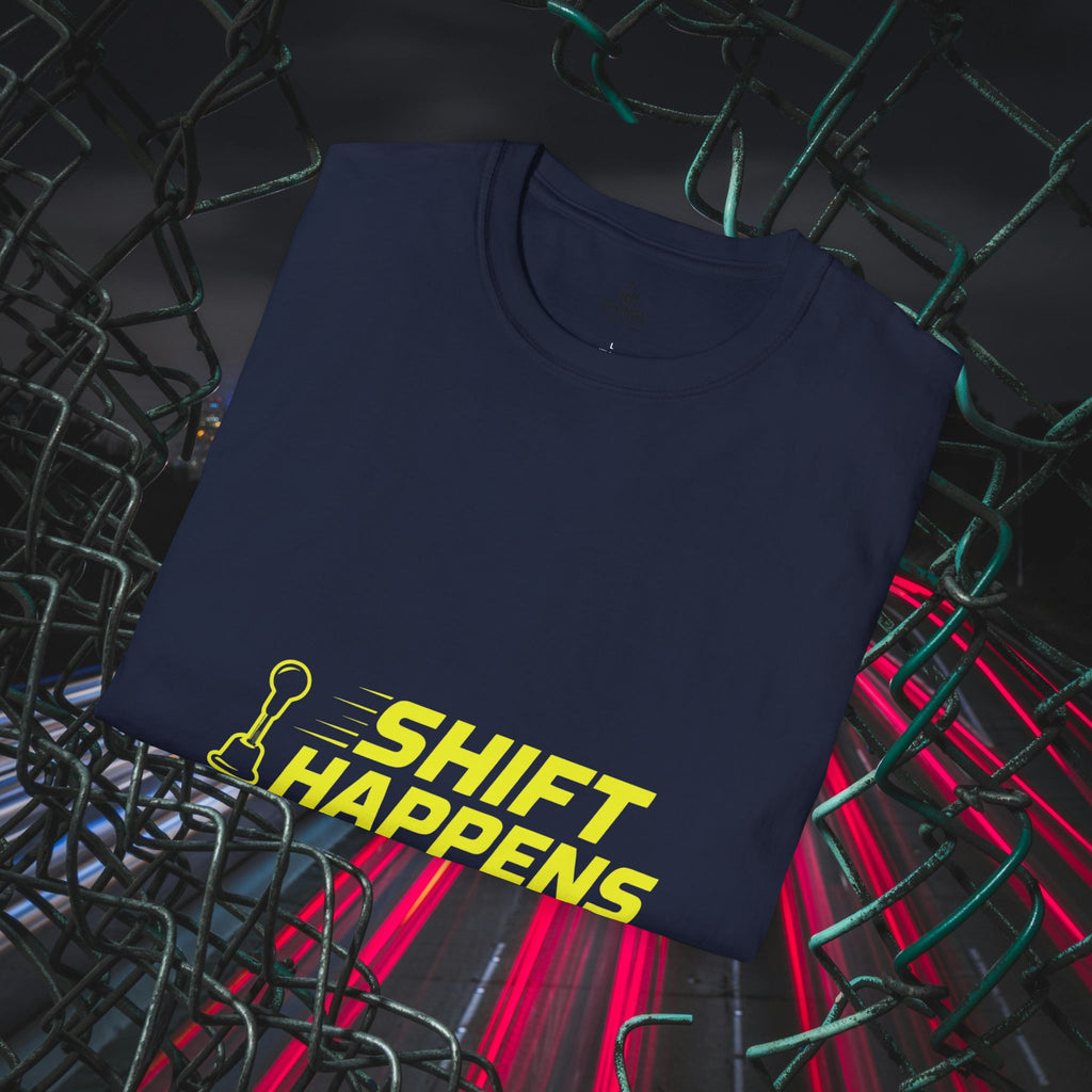Shift Happens T-Shirt