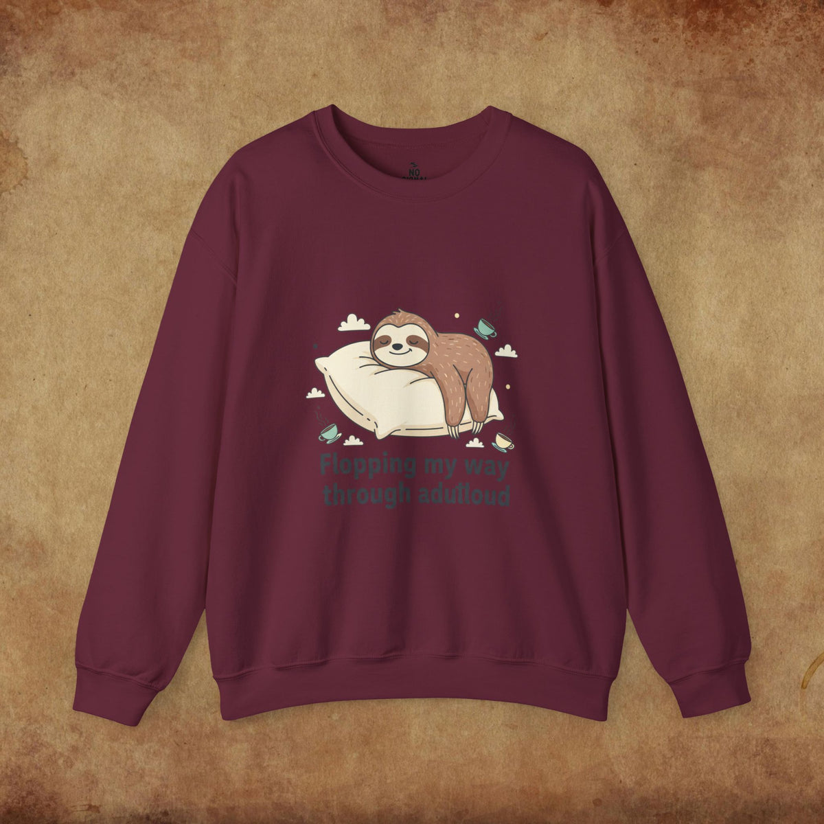 Flopping My Way Through Adulthood Sweatshirt