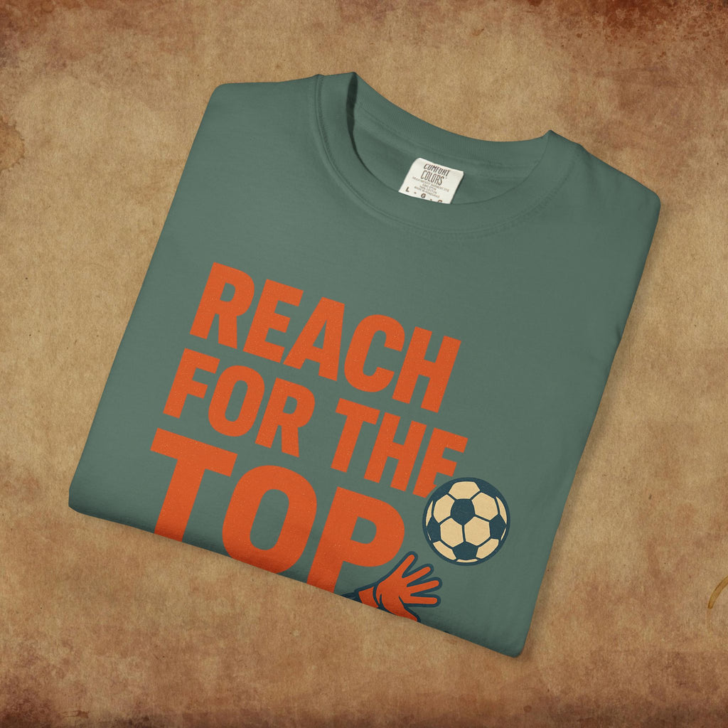 Reach for the Top Soccer T-Shirt