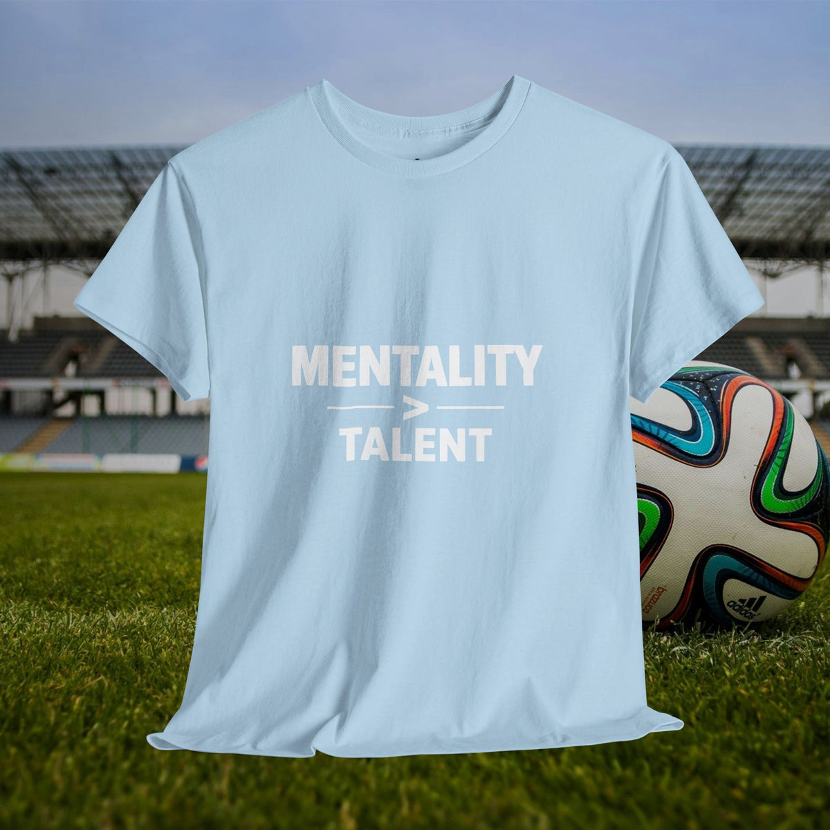 Mentality Over Talent T-Shirt