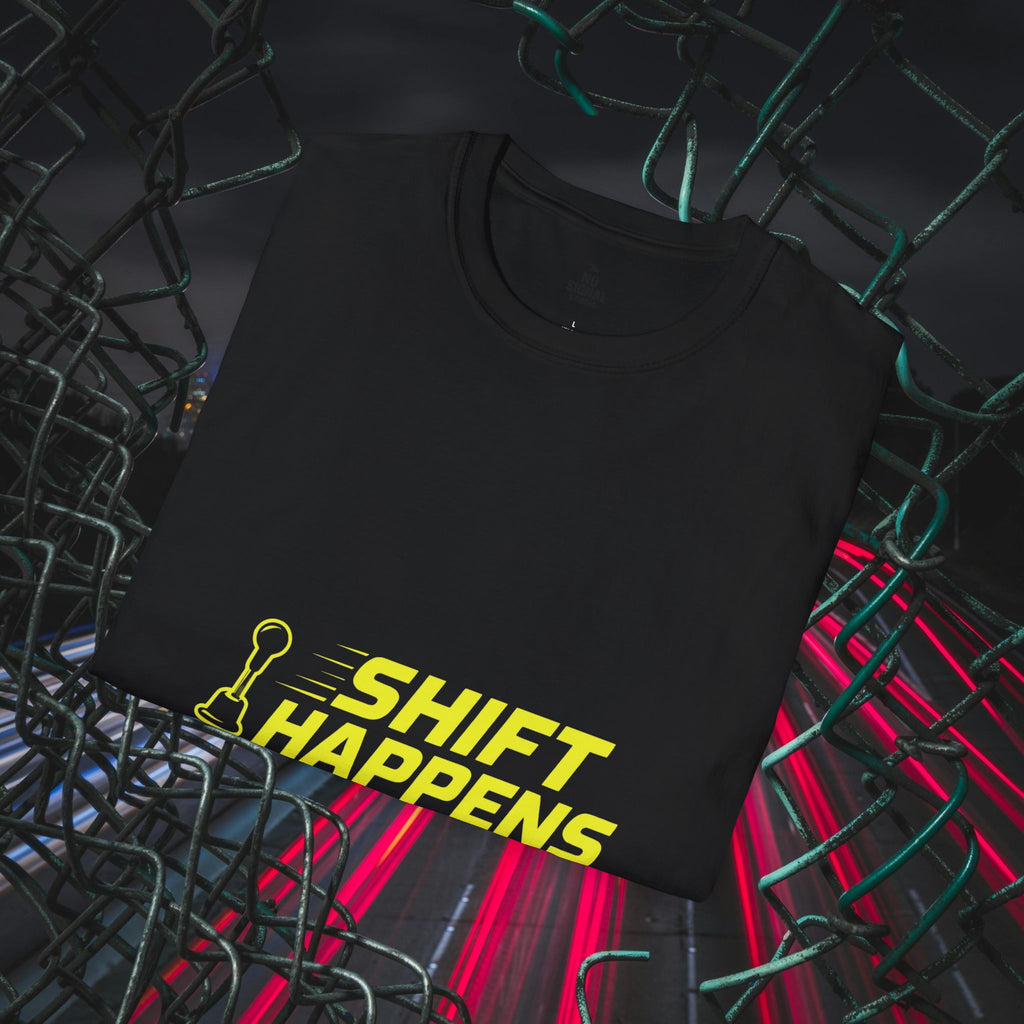 Shift Happens T-Shirt