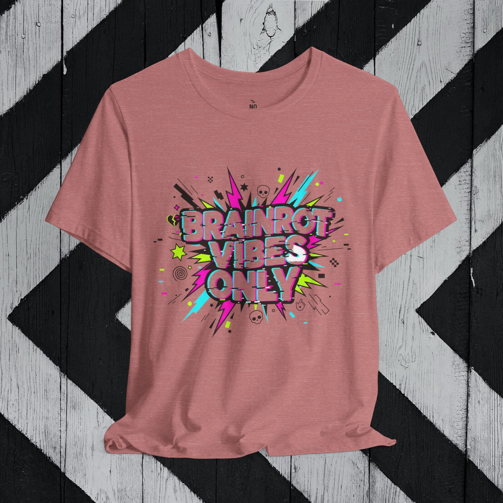 Brainrot Vibes Only T-Shirt