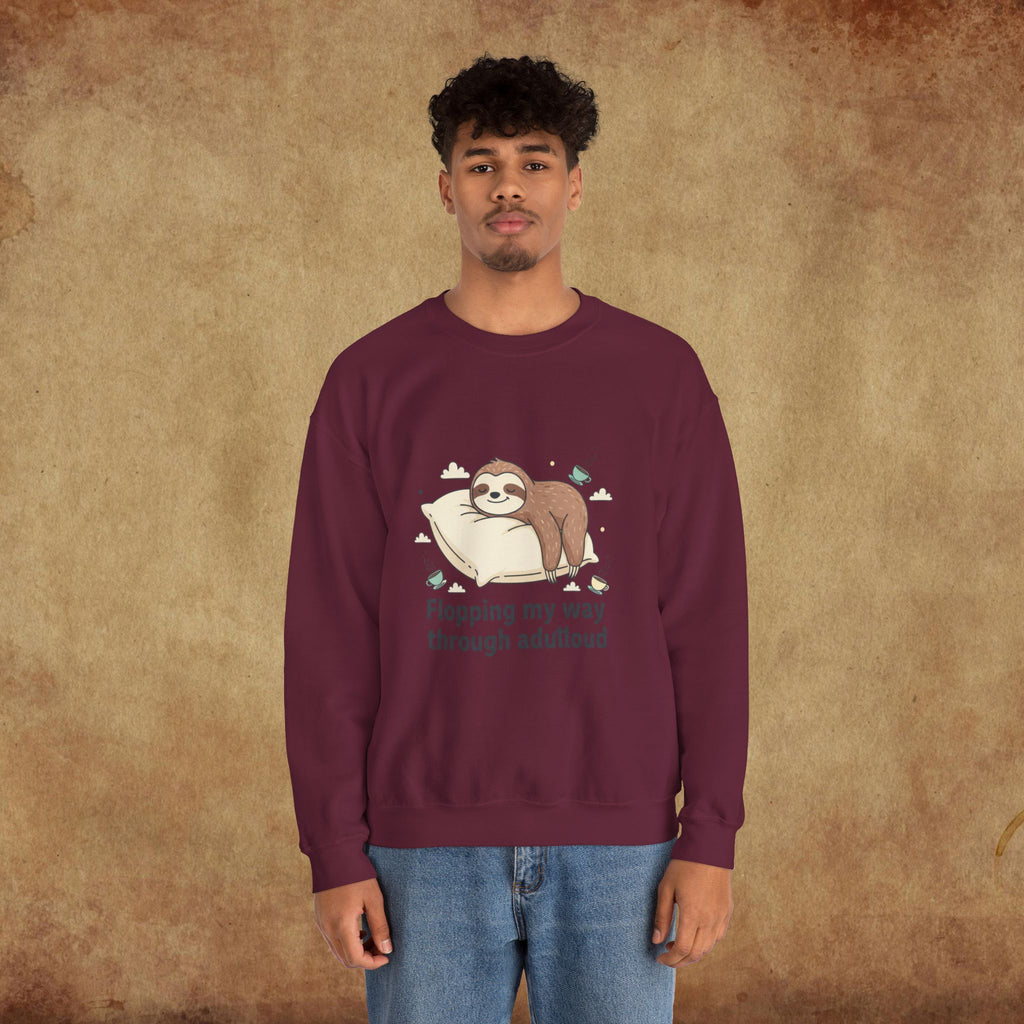 Flopping My Way Through Adulthood Sweatshirt